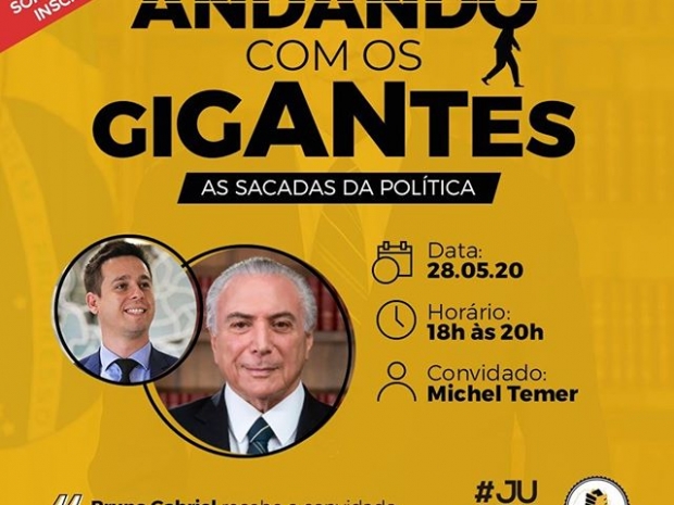 ANDANDO COM GIGANTES – AS SACADAS DA POLÍTICA - 28/05